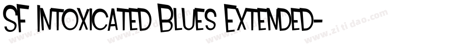 SF Intoxicated Blues Extended字体转换